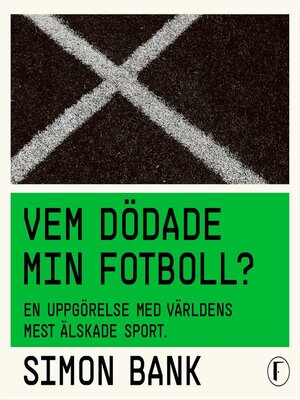 cover image of Vem dödade min fotboll?